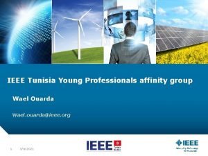 IEEE Tunisia Young Professionals affinity group Wael Ouarda