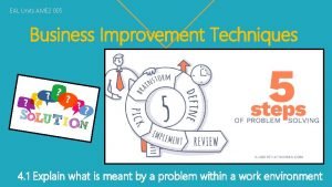 EAL Units AME 2 005 Business Improvement Techniques