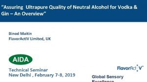 Assuring Ultrapure Quality of Neutral Alcohol for Vodka