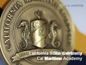 Is cal maritime a military school