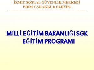 ZMT SOSYAL GVENLK MERKEZ PRM TAHAKKUK SERVS MLL