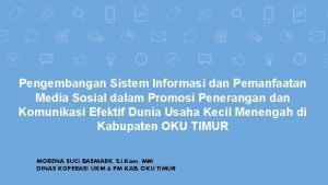 Pengembangan Sistem Informasi dan Pemanfaatan Media Sosial dalam