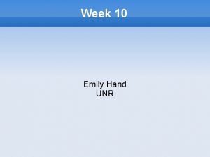 Week 10 Emily Hand UNR Online Learning Tracking