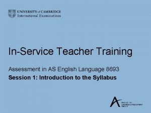 InService Teacher Training Assessment in AS English Language