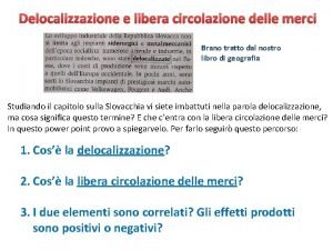 Delocalizzazione e libera circolazione delle merci Brano tratto