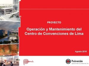 PROYECTO Operacin y Mantenimiento del Centro de Convenciones