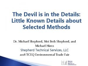 The Devil is in the Details Little Known