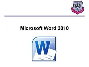 Microsoft Word 2010 Uvod program za obradu teksta