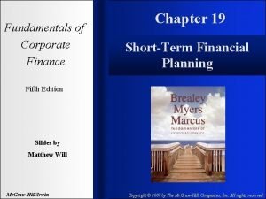 Fundamentals of Corporate Finance Chapter 19 ShortTerm Financial