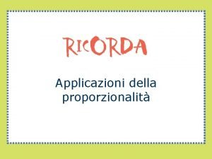 Applicazioni della proporzionalità