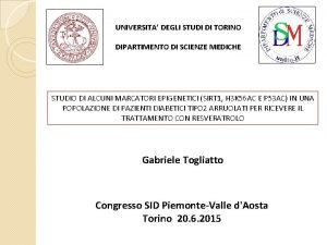 UNIVERSITA DEGLI STUDI DI TORINO DIPARTIMENTO DI SCIENZE