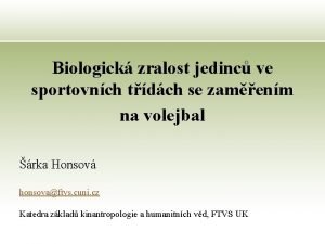 Biologick zralost jedinc ve sportovnch tdch se zamenm