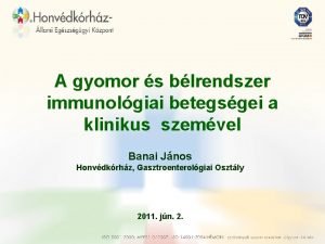 A gyomor s blrendszer immunolgiai betegsgei a klinikus