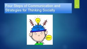 4 steps of communication