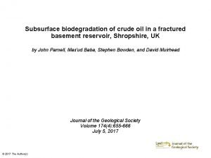 Subsurface biodegradation of crude oil in a fractured