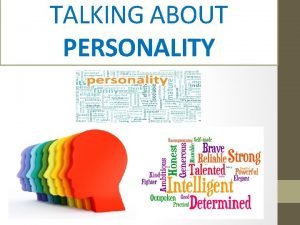 Talking about personality