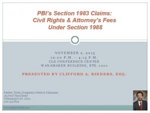 PBIs Section 1983 Claims Civil Rights Attorneys Fees