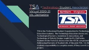 TSA Technology Student Association Virtual 2020 21 Mr