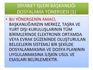 Diyanet işleri başkanlığı dosyalama yönergesi