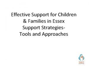 Effective support for children and families in essex