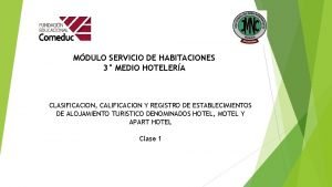 MDULO SERVICIO DE HABITACIONES 3 MEDIO HOTELERA CLASIFICACION