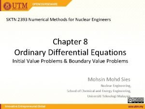 SKTN 2393 Numerical Methods for Nuclear Engineers Chapter