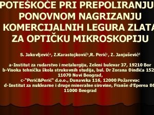 POTEKOE PRI PREPOLIRANJU PONOVNOM NAGRIZANJU KOMERCIJALNIH LEGURA ZLATA