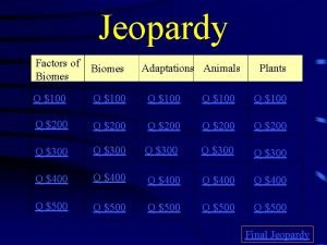 Biome jeopardy