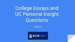 Uc personal insight questions