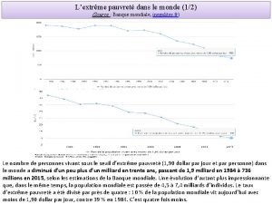 Lextrme pauvret dans le monde 12 Source Banque