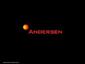 2001 Andersen All rights reserved Andersen Then and