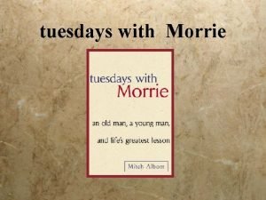 Morrie's theory of detachment