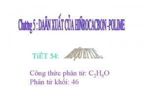 TiT 54 Cng thc phn t C 2