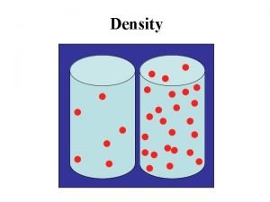 Density Q Which weighs more A kilogram of