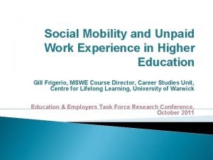 Social Mobility and Unpaid Work Experience in Higher