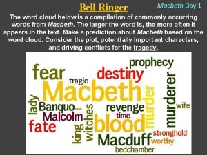 Macbeth bell ringers