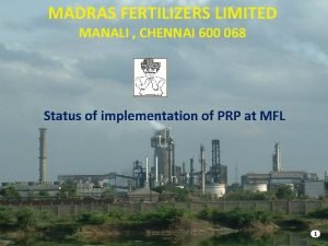 MADRAS FERTILIZERS LIMITED MANALI CHENNAI 600 068 Status