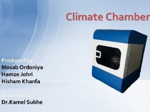 Climate Chamber Produced by Mosab Ordoniya Hamze Johri