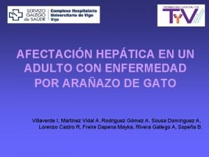 AFECTACIN HEPTICA EN UN ADULTO CON ENFERMEDAD POR