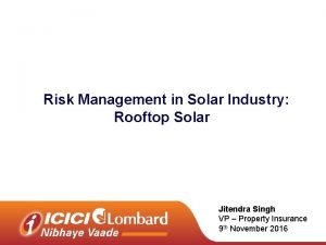 Risk Management in Solar Industry Rooftop Solar Jitendra
