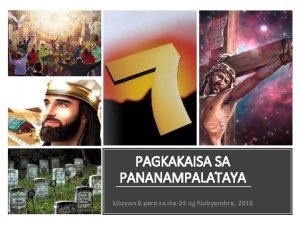 PAGKAKAISA SA PANANAMPALATAYA Liksyon 8 para sa ika24