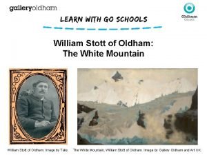 William stott of oldham