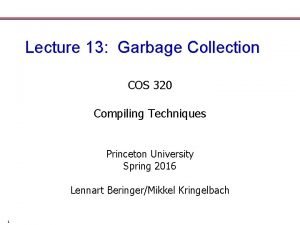 Cos garbage collection