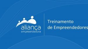 Treinamento de Empreendedores Mentoria Um processo de troca