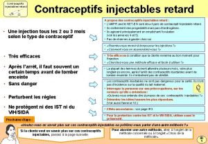Contraceptifs injectables retard Une injection tous les 2