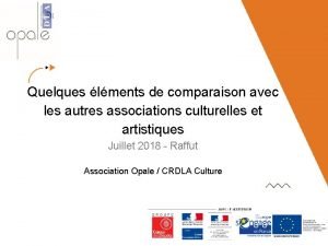 Quelques lments de comparaison avec les autres associations