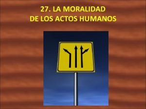 Los actos humanos