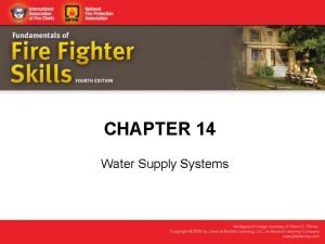 Chapter 14 water supply systems