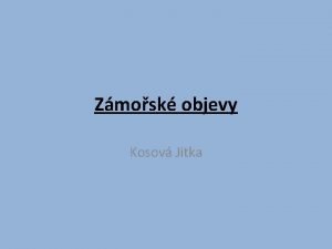 Zmosk objevy Kosov Jitka Piny cest Dnes cestujeme