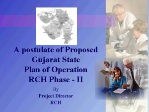 A postulate of Proposed Gujarat State Plan of